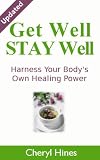 Get Well Stay Well