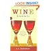 Wine Cocktails: 50 Stylish Sippers That Show Off Your Reds, Whites, and Roses (50 Series)