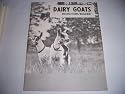 DAIRY GOATS BREEDING FEEDING MANAGEMENT