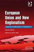 European Union and New Regionalism (The International Political Economy of New Regionalisms Series)