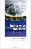 Going with the Flow: Small Scale Water Power