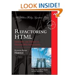 Refactoring HTML: Improving the Design of Existing Web Applications (Addison-Wesley Signature)
