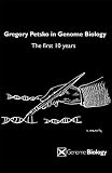 Gregory Petsko in Genome Biology: The first 10 years
