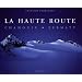 La haute route : Chamonix, Zermatt