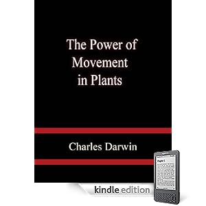 THE POWER OF MOVEMENT IN PLANTS.