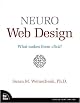 Neuro Web Design: What Makes Them Click? (Voices That Matter)