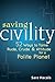 Saving Civility: 52 Ways to Tame Rude, Crude & Attitude for a Polite Planet