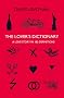 The Lover's Dictionary: A Love Story in 185 Definitions