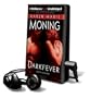 Darkfever [With Headphones] (Playaway Adult Fiction)