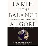 Earth in the Balance: Ecology and the Human Spirit