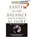 Earth in the Balance: Ecology and the Human Spirit