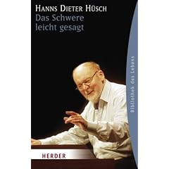Das Schwere leicht gesagt (HERDER spektrum)