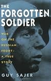 Forgotten Soldier (Cassell Military Paperbacks)