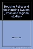 Housing policy and the housing system