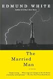 The Married Man: A Novel