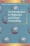 An introduction to netbooks and cloud computing