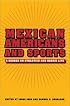 Mexican Americans and Sports: A Reader in the Athletics and Barrio Life
