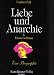 Liebe und Anarchie & Emma Gold