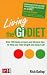 Living the GI Diet: To Maintain Healthy, Permanent Weight Loss