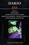 Fo Plays: 1: Mistero Buffo; Accidental Death�|; Trumpets and Raspberries; Virtuous Burglar; One Was Nude�| (Contemporary Dramatists)