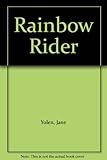 Rainbow rider