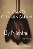 By Nightfall: A Novel