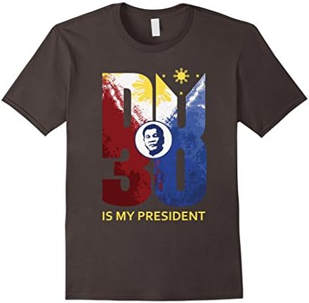 Men's DU30 is my president T-Shirt - Duterte for president Medium Asphalt