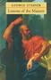 Lessons of the Masters (Charles Eliot Norton Lectures; 2001-2002)