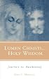 Lumen Christi, Holy Wisdom