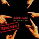 Never Gonna Say I'm Sorry (The Remixes)