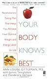 Your Body Knows Best