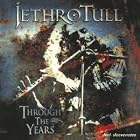 Click here to buy Through the Years by  Jethro Tull .