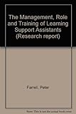 The management, role and training of learning support assistants