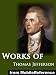Books : Works of Thomas Jefferson: The Jefferson Bible, Autobiography,  Inaugural Addresses, State of the Union Addresses, Memoir, Correspondence, And Miscellanies ... Writings of Thomas Jefferson Vol. 6 (mobi)