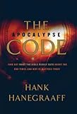 The Apocalypse Code: Find Out What the Bible REALLY Says About the End Times...And Why it Matters Today