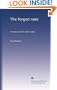 The forged note: A romance of the darker races,