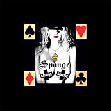 Galore Galore ~ Sponge