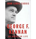 Produkt-Bild: (GEORGE F. KENNAN: AN AMERICAN LIFE) BY GADDIS, JOHN LEWIS(AUTHOR)Hardcover Nov-2011
