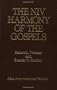 The NIV Harmony of the Gospels