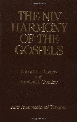The NIV Harmony of the Gospels