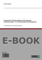Einbau einer PC-Netzwerkkarte (Unterweisung Fachinformatiker / -in, Fachrichtung Systemintegration)