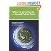 Reflexive Governance for Global Public Goods (Politics, Science, and the Environment)