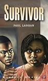 Survivor (Bluford Series #20) (Bluford High Series #20)