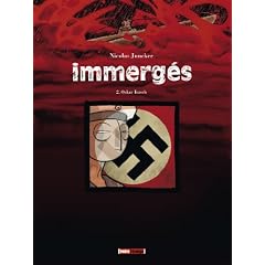 Immerg�s, Tome 2 : Oskar Kusch : Juin-juillet 1937