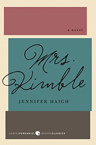 Mrs. Kimble: A Novel (Harper Perennial Modern Classics)