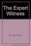The expert witness