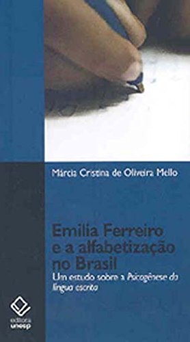 Emilia Ferreiro E A Alfabetização (Portuguese Edition)