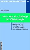 Produkt-Bild: Jesus und die Anf&auml;nge der Christologie