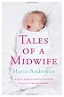 Tales of a Midwife