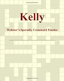Kelly - Webster's Specialty Crossword Puzzles